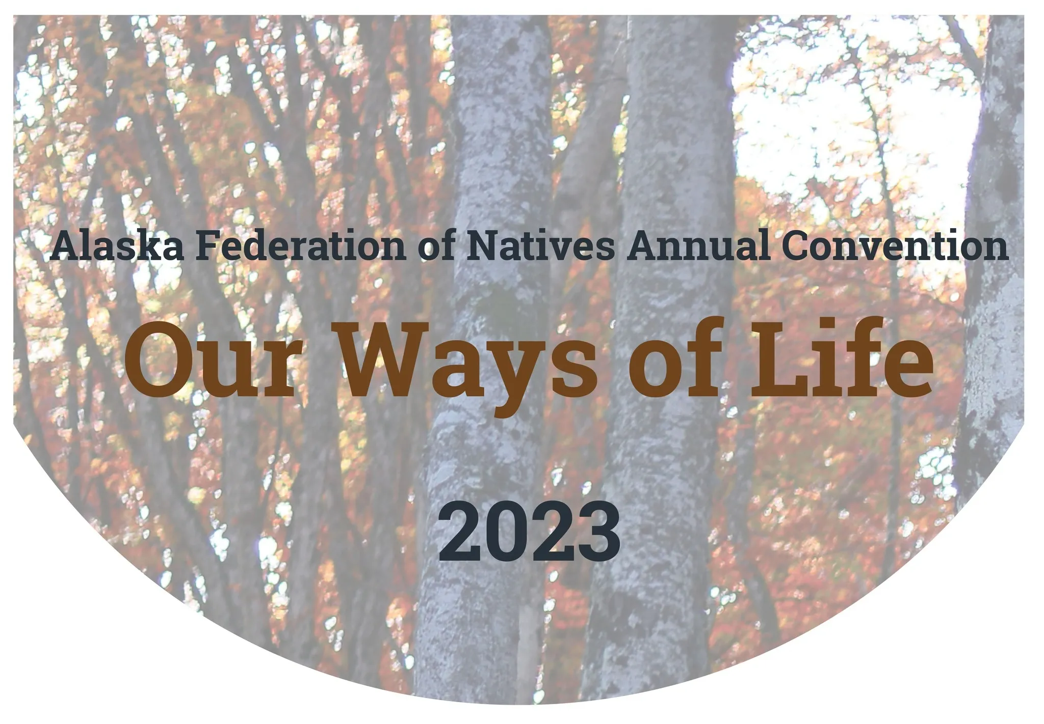 Alaska Federation of Natives Annual Convention 2023